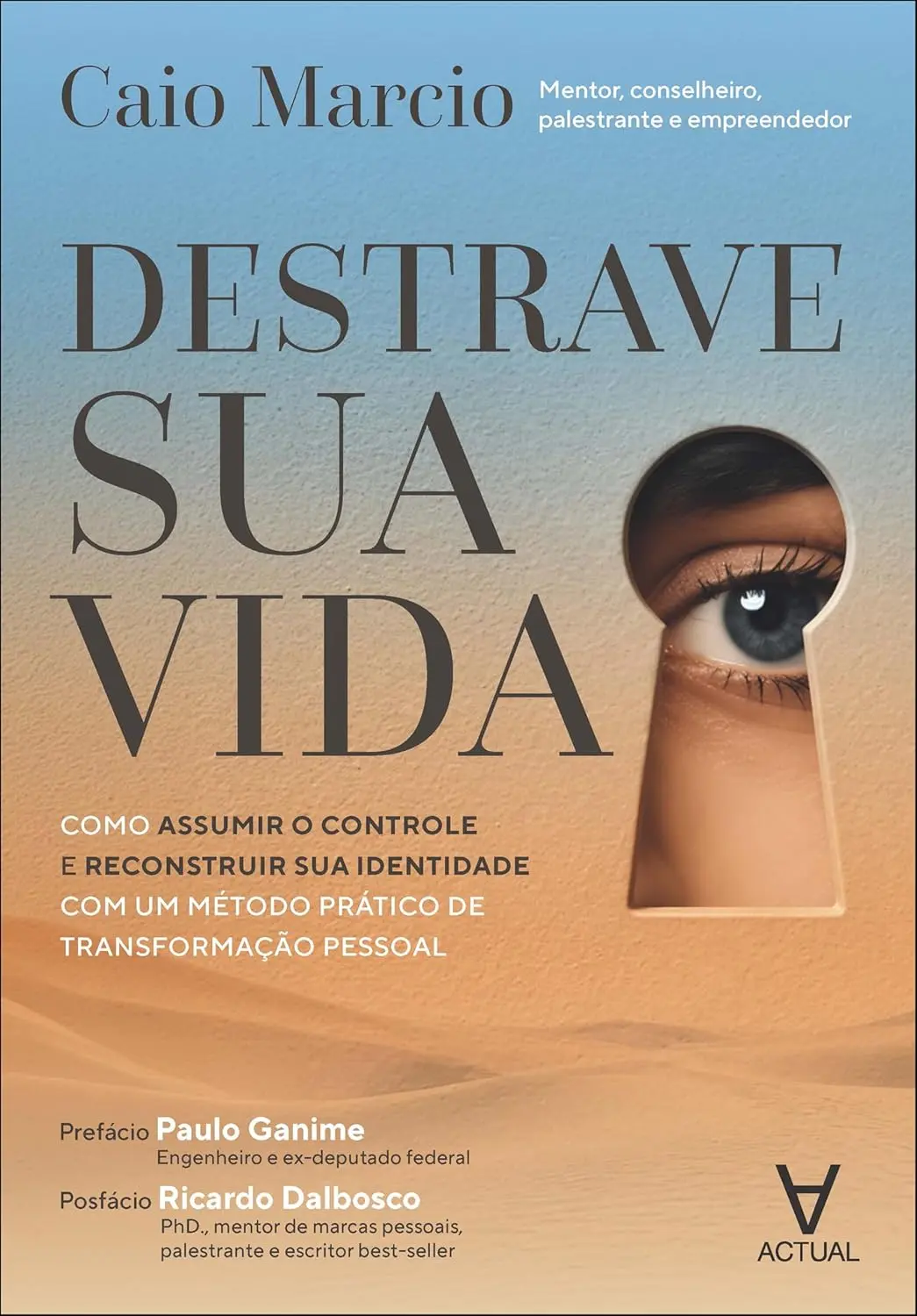 Capa do livro Destrave Sua Vida
